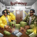 Berri-Tiga – Relationship ft. Peruzzi – Berri Tiga Relationship ft Peruzzi2