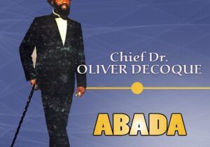 Chief Dr. Oliver De Coque – Oma Obi Dia, Pt. 2 | Chief Dr Oliver De Coque Oma Obi Dia Pt 2