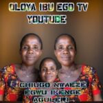 Chiugo Nwaeze - Egwu Ikenge Aguleri – Chiugo Nwaeze