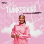 Doris Joseph – My Thanksgiving – Doris Joseph–My Thanksgiving