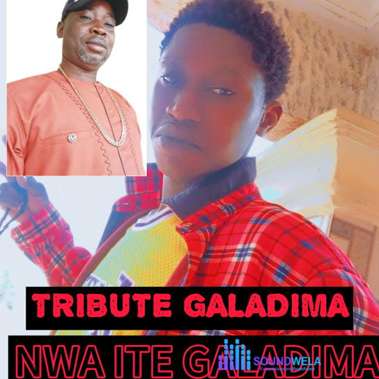 Galadima Umumbo – Tribute Galadima By Nwaite – Galadima umumbo Tribute Galadima By Nwaite