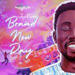 JayMikee – Brand New Day – Jaymikee Brand New Day