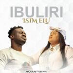 Mr M & Revelation – Ibuliri Isim Elu – Mr MRevelation–Ibuliri Isim Elu