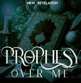 Mr M & Revelation – Prophesy Over Me – Mr MRevelation–Prophesy Over Me