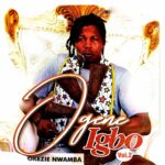 Okezie Nwamba – Ogene Igbo, Vol. 2 – Okezie Nwamba Ogene Igbo Vol 2