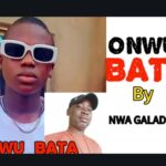 Osinachi Galadima - Onwu Bata (Galadima Tribute) – Osinachi Galadima