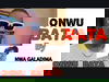 Osinachi Galadima - Onwu Bata (Galadima Tribute) – Osinachi Galadima