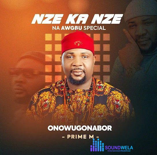 Prime-M – Nze ka Nze Special – Prime M Nze ka Nze Special