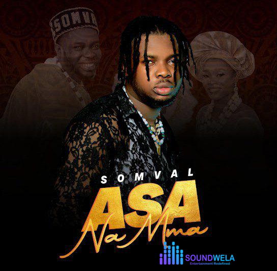 Somval – Asa Na Mma – Somval Asa Na Mma 1
