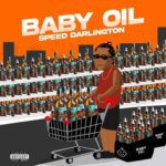 Speed Darlington – Baby Oil – Speed Darlington Baby Oil2