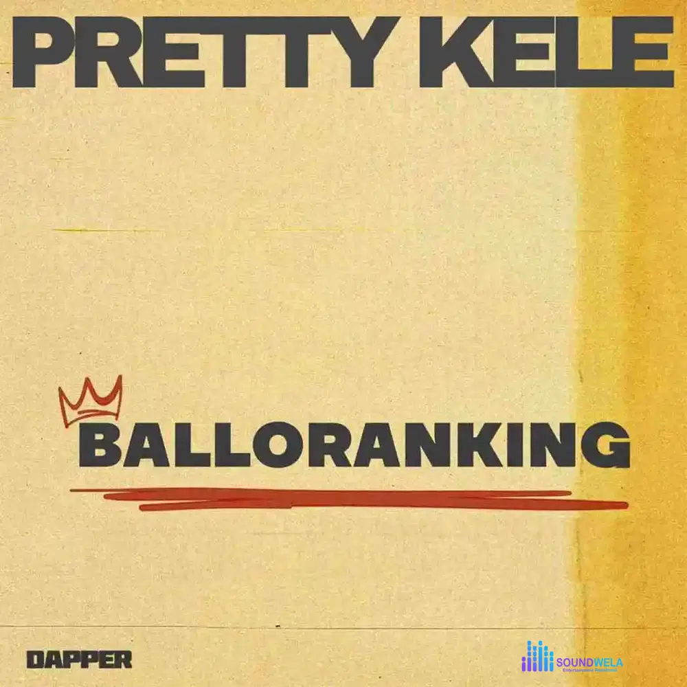 Balloranking – Pretty Kele – Balloranking Pretty Kele