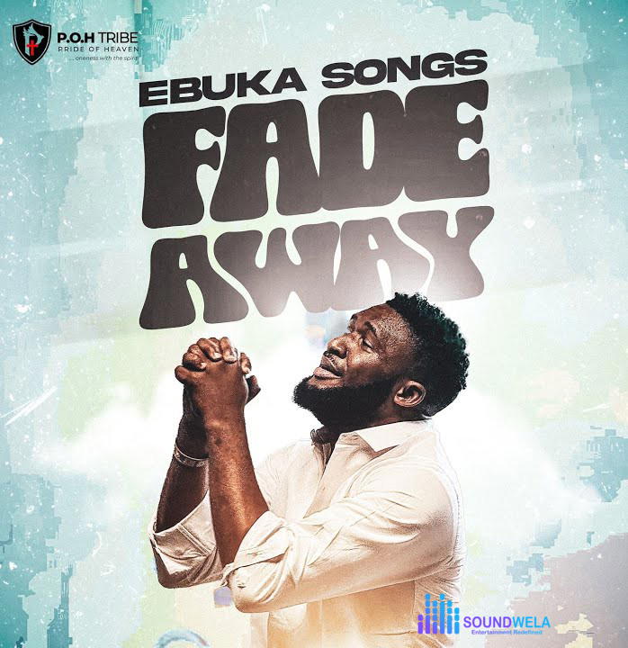 Ebuka Songs – Fade Away – Ebuka Songs – Fade Away