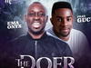 Ema Onyx – The Doer Ft. Minister GUC – Ema Onyx – The Doer Ft. Minister GUC