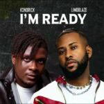 K3ndrick – I’m Ready Ft. Limoblaze – K3ndrick ft. Limoblaze Im Ready