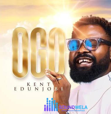 Kent Edunjobi – Ogo – Kent Edunjobi – Ogo