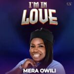Mera Owili – I'm In Love – Mera Owili – Im In Love