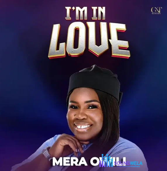 Mera Owili – I'm In Love – Mera Owili – Im In Love
