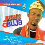 S.N.T. Darlington Nwangwu – Egwu Abuja – S N T Darlington Nwangwu Egwu Abuja