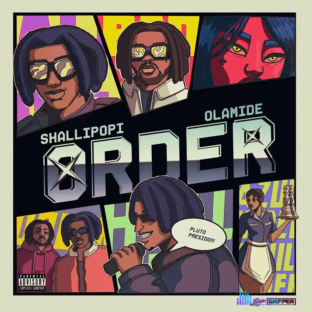 Shallipopi – Order ft. Olamide – Shallipopi Order ft Olamide