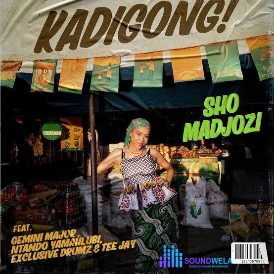 Sho Madjozi – Kadigong! ft. Gemini Major, Exclusive Drums, TeeJay & Ntando – Sho Madjozi Kadigong
