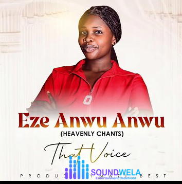 Thatvoice – Eze Anwu Anwu – Thatvoice – Eze Anwu Anwu