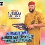 Ausuma Malaika - Igwe Trophy Na Awka (Chief Ebuka Chikelue) – Ausuma Malaika latest songs Soundwela