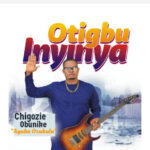 Ayaka Ozubulu – Otigbu Inyinya – Ayaka Ozubulu Otigbu Inyinya
