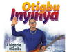 Ayaka Ozubulu – Otigbu Inyinya – Ayaka Ozubulu Otigbu Inyinya