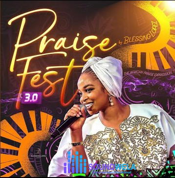 Blessing Lopez – Praise Fest 3.0 – Blessing Lopez – Praise Fest 3.0