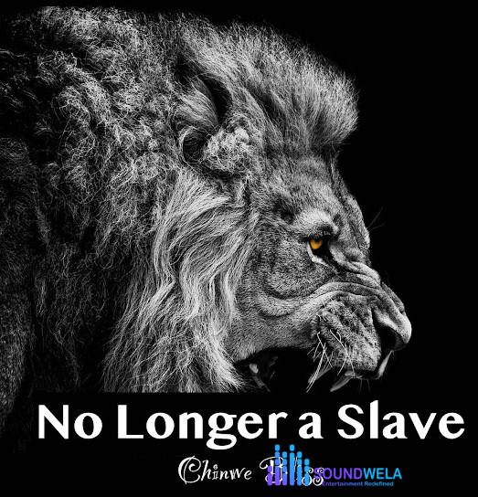 Chinwe Bliss – No Longer A Slave – Chinwe Bliss – No Longer A Slave