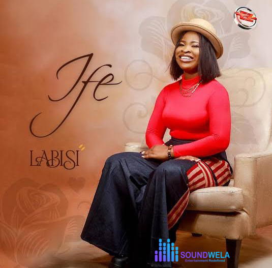 Labisi - Ife – Labisi Ife