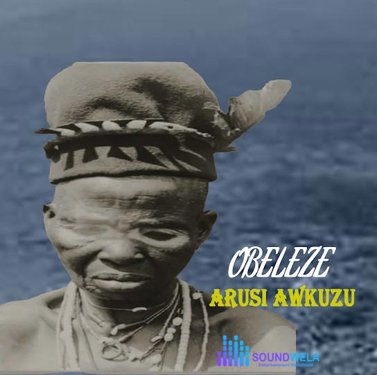 Obeleze – Arusi Awkuzu – OBELEZE Arusi Awkuzu 1