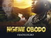 Ojadiligbo - Ngene Obodo – Ojadiligbo Ngene obodo