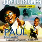 Bro Paul Nwokocha - Ogili Atoka – Paul Nwokeocha ogili Atoka