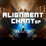 Lawrence Oyor - Alignment Chant – Lawrence Oyor alignment chant