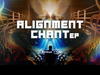 Lawrence Oyor - Alignment Chant – Lawrence Oyor alignment chant