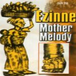 Ezinne - Chukwu Biko Gozie Nne M Medley – Ezinne mother melody