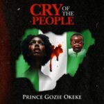 Prince Gozie Okeke - Ajo Obodo (Cry of the People) – Gozie Okeke ajo obodo