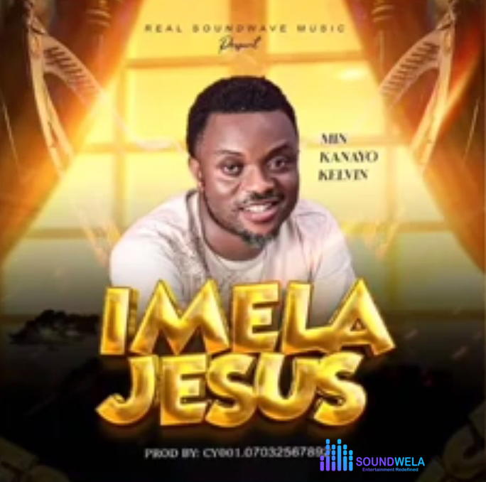Kanayo Kelvin - Imela – Kanayo Kelvin imela