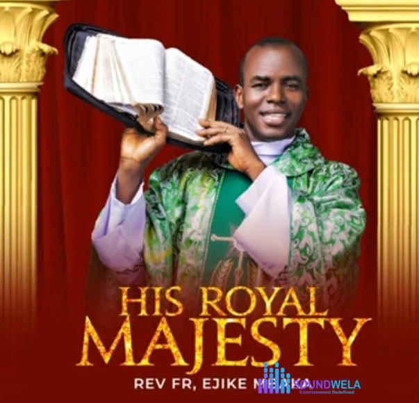 Rev Fr Ejike Mbaka - Agabigala M (Forsake Me Not) – Mbaka Agabigala M Forsake Me Not