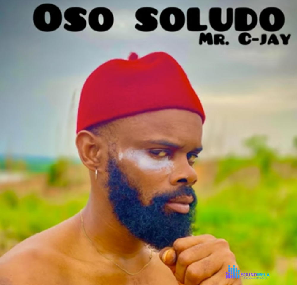 Mr C-Jay - Oso Soludo – Mr c jay