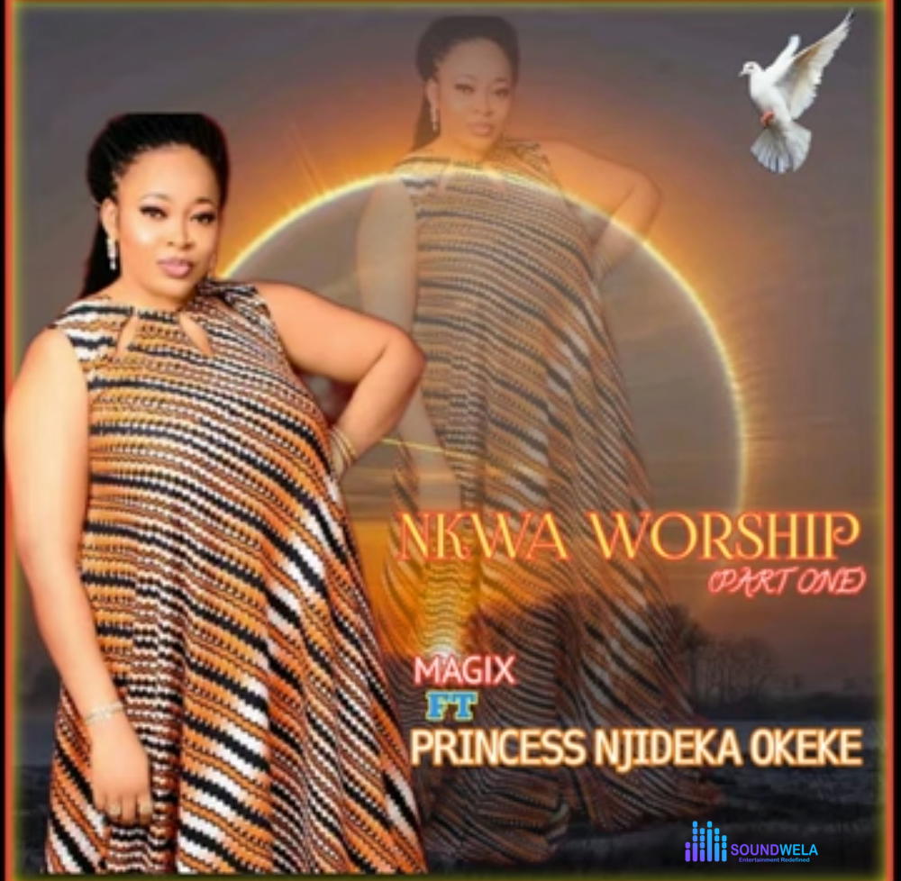 Princess Njideka Okeke - Nkwa Worship, Pt. 1 – Njideka Okeke Nkwa Praise