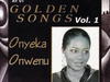 Onyeka Onwenu - Ochie Dike – Onyeka Onwenu Ochie Dike