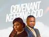 Grace Idowu ft Lawrence Oyor - Covenant Keeping God – grace Idowu ft Lawrence Oyor covenant keeping God