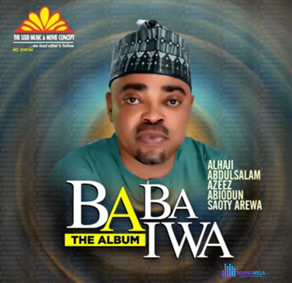 Saoty Arewa - Baba Iwa – saoty Arewa baba iwe