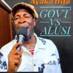 Ayaka Ifite - Govt Vs Alusi – Ayaka Ifite Govt vs Alusi