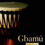 Segun Johnson - Gbamu Gbamu – Segun Johnson Gbamu