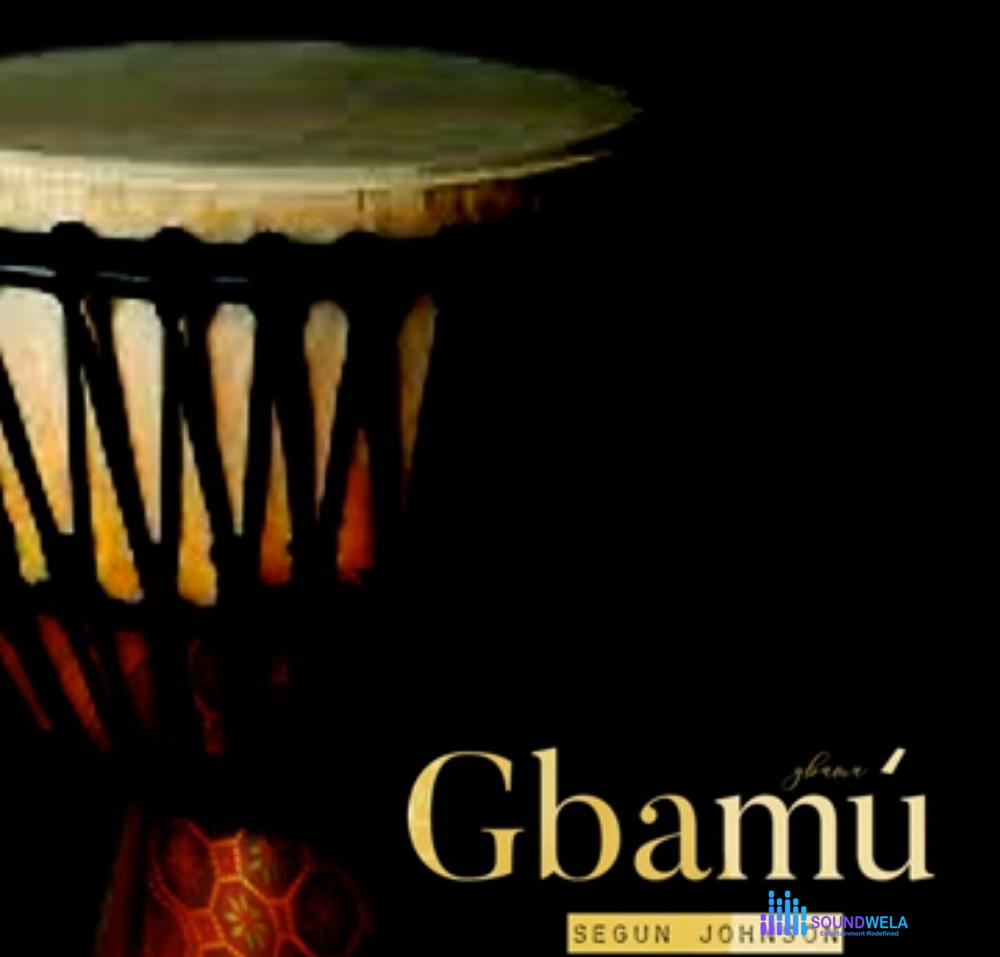 Segun Johnson - Gbamu Gbamu – Segun Johnson Gbamu
