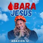 Adazion Ij – Obara Jesus – Adazion Ij–Obara Jesus Soundwela