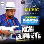 Adviser Isioma - Nchi Elifu-Eye – Adviser Isioma nchi elifu eye